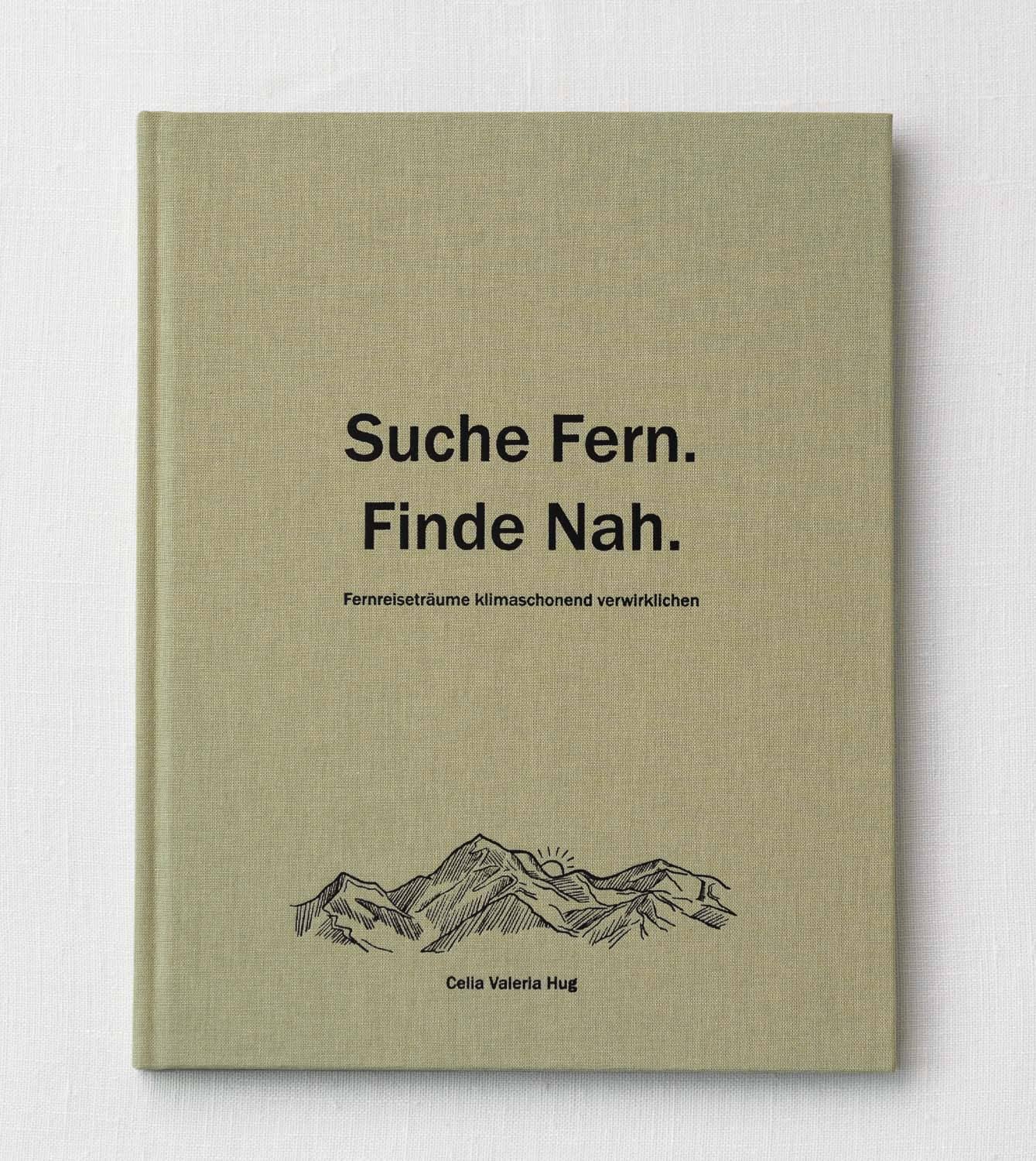 "Suche Fern. Finde nah."