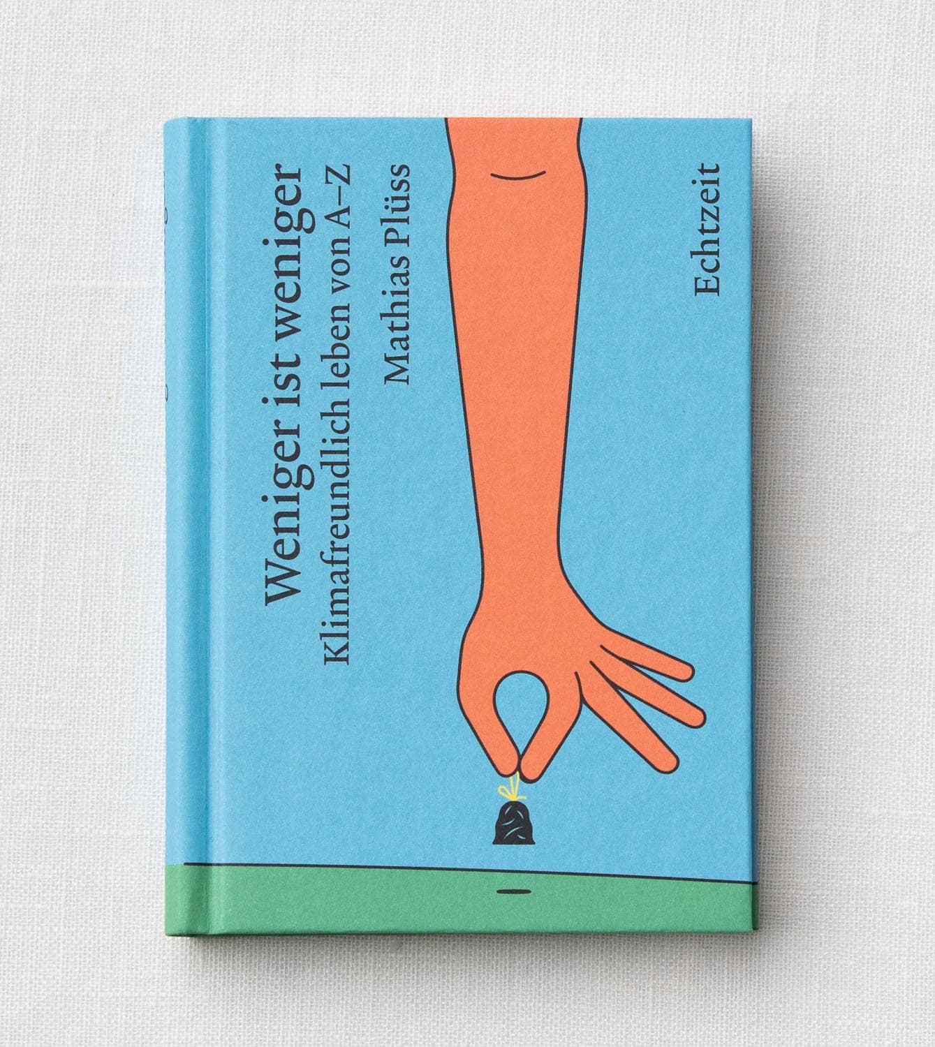 Buch "Weniger ist Weniger"